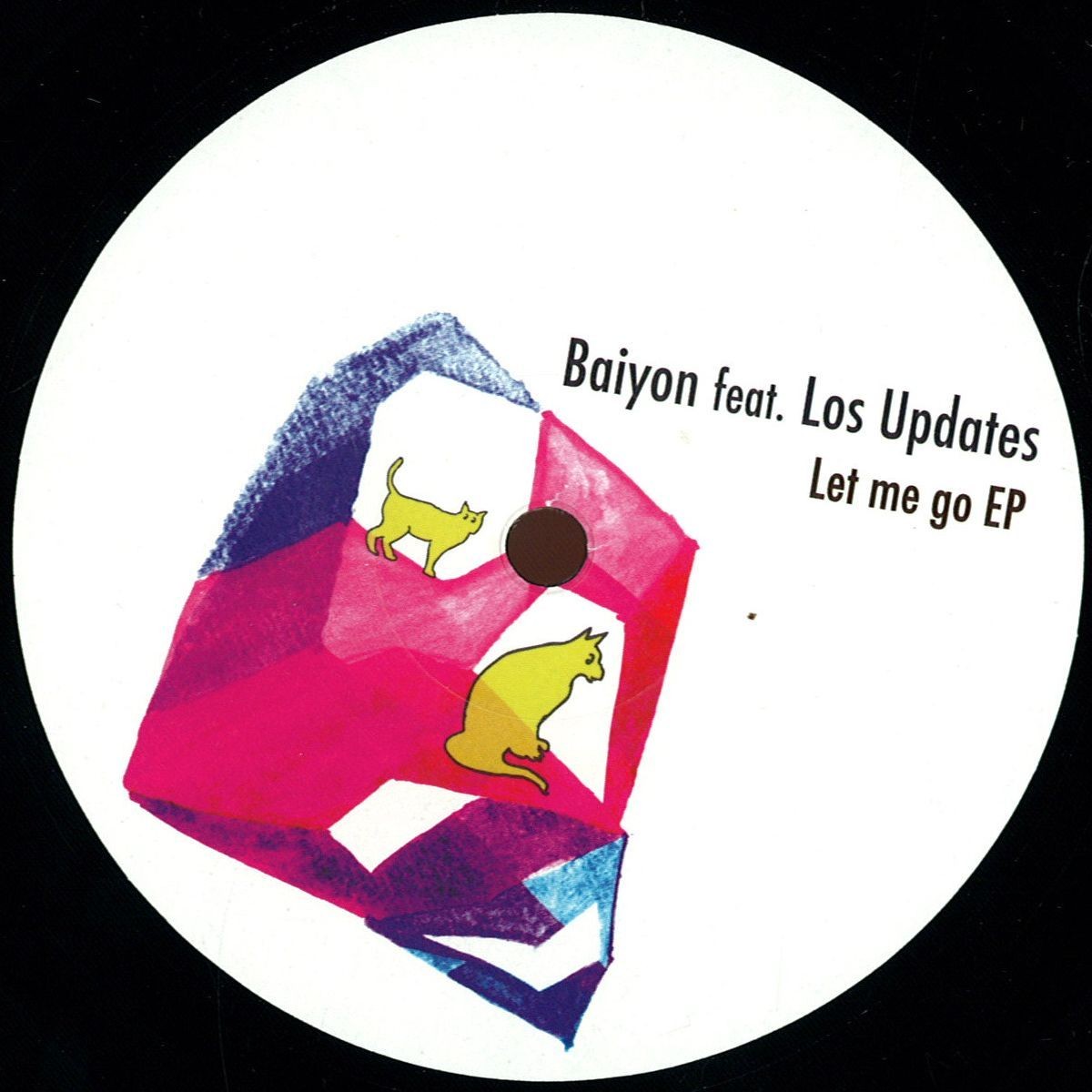 Baiyon feat. Los Updates – Let me go EP